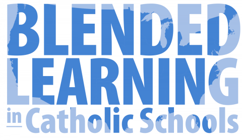 BlendedLearninginCatholicSchools