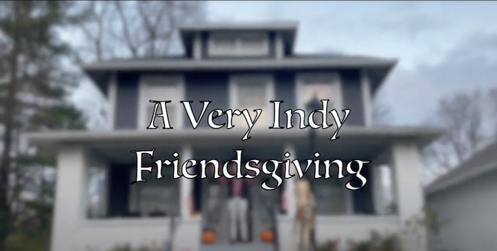 A Very Indy Thanksgiving